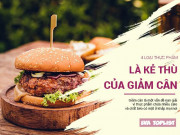 Làm đẹp - Ai đang cố gắng giảm cân thì chớ ăn 4 loại thực phẩm này