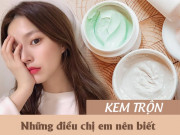 Làm đẹp - Kem trộn là gì? Những tác hại và cách nhận biết kem trộn trắng da