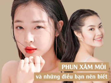 Chị em cần biết những điều này trước khi quyết định phun xăm môi để tránh tiền mất, tật mang