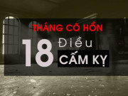 Tin tức - Lý giải về những điều kiêng kỵ sai lầm trong "tháng cô hồn" đang được đồn thổi
