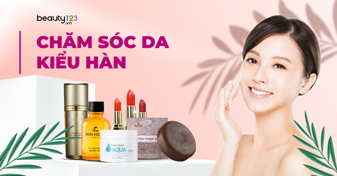 Chăm da kiểu Hàn - 7 bước để có làn da trẻ không tì vết - 5