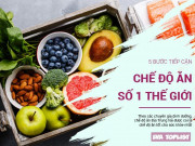 Làm đẹp - Giảm cân khỏe mạnh? Hãy theo chế độ ăn số 1 thế giới chỉ với 5 nguyên tắc đơn giản