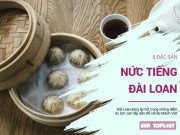 Xem ăn chơi - Không phải trà sữa, 5 món ăn này mới là các đặc sản Đài Loan không thể bỏ qua