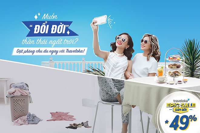 Tuổi trẻ có hạn, cứ mạnh dạn “Đổi đời” cùng Traveloka Epic Sale! - 2