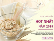 Clip Eva - Trong danh sách 5 loại thực phẩm "lên ngôi" năm 2019, bạn đã ăn được mấy loại?