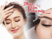Làm đẹp - Những phương pháp phun xăm thẩm mỹ lông mày HOT nhất - Bạn đã biết chưa?