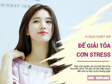 Khủng hoảng vì stress: hãy áp dụng ngay 5 phương pháp này để có ngày mới tươi đẹp