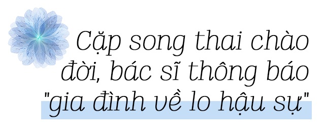 chao doi bac si bao ve lo hau su, cap song sinh dak lak gio lon bong, nhu mau anh - 7