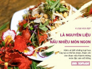 Bếp Eva - Hiếm ai biết 4 loại hoa tuyệt đẹp này còn là nguyên liệu nấu thành nhiều món đặc sản