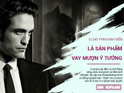 Clip Eva - 5 loạt phim huyền thoại hóa ra là vạy mượn ý tưởng, có phim còn bị kiện bản quyền