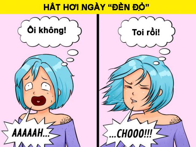 Bộ tranh hài hước nỗi lòng chị em ngày đèn đỏ: Bụng căng như trống, ác mộng khi hắt hơi