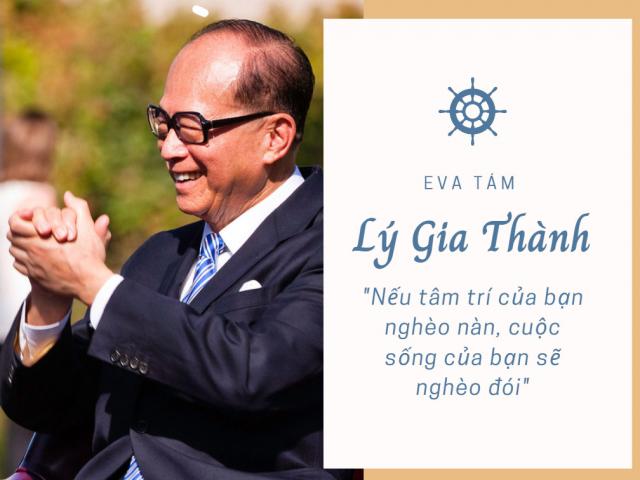 3 khoản càng chi nhiều càng kiếm được nhiều, đúc kết để đời của tỷ phú Lý Gia Thành