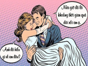 Eva tám - Truyện cười hay: "Cạn lời" khi biết nền tảng của một cuộc hôn nhân cấp tốc