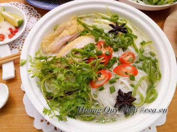 Cách nấu phở gà chuẩn vị ngon ngọt đậm đà ngay tại nhà