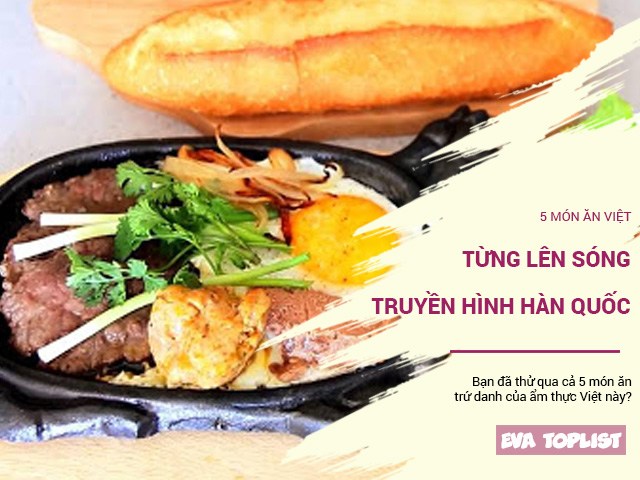 Điểm danh loạt 5 món ăn Việt từng được lên sóng truyền hình Hàn Quốc