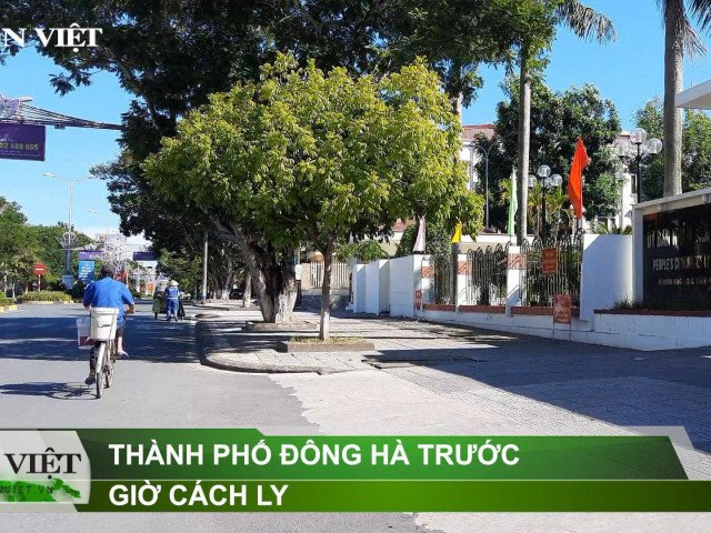 Thành phố Đông Hà trước giờ G cách ly