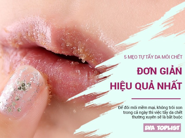 Mách bạn 5 mẹo tẩy da chết cho môi cực dễ tại nhà