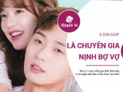 Clip Eva - 5 con giáp lựa chọn nịnh vợ để đổi lấy cuộc sống bình yên