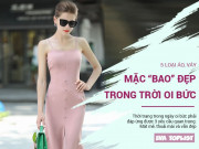 Clip Eva - Trời oi bức kéo dài, các nàng diện ngay loạt áo váy này đảm bảo vừa đẹp, vừa mát