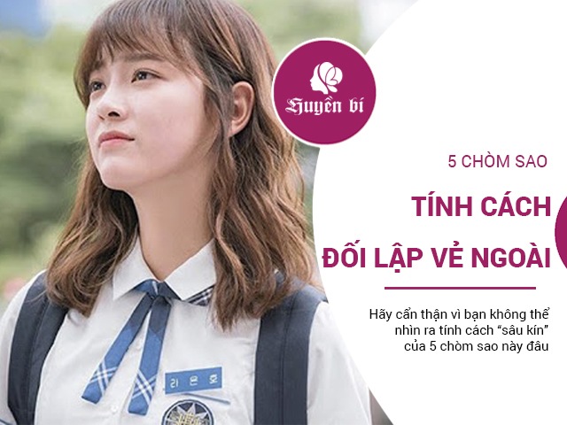 5 cung Hoàng đạo có tính cách đối lập hẳn với vẻ bề ngoài