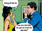 Eva tám - Truyện cười hay: Vợ mở lời cho đón con riêng, chồng "choáng váng" trước cảnh tượng ngày trở lại