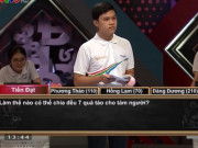 Tin tức - Loạt câu hỏi Đường lên đỉnh Olympia tưởng hóc búa, ai ngờ đáp án đơn giản đến bất ngờ
