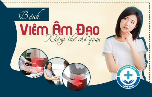 Bệnh viêm âm đạo tái đi tái lại không thể chủ quan - 1