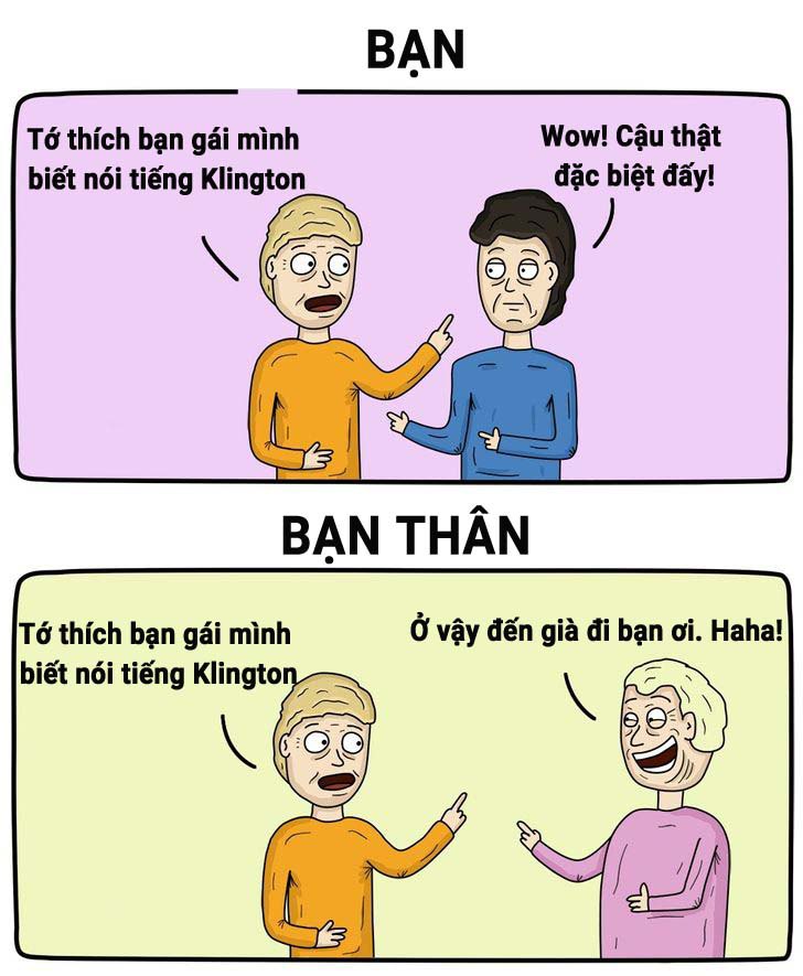 Cười bò với những sự khác biệt không thể chối cãi giữa bạn và bạn thân - 11