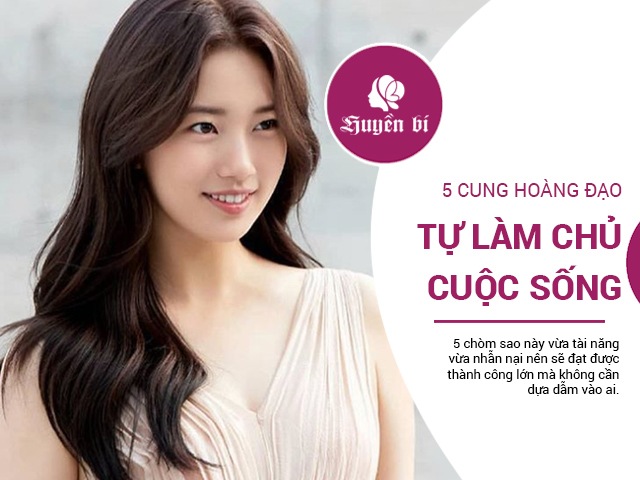 5 cung Hoàng đạo tài hoa, mạnh mẽ tự nắm bắt vận mệnh của mình