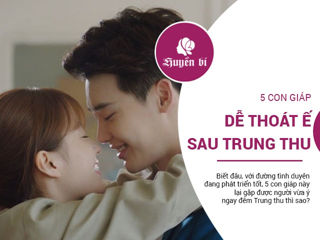 5 con giáp hứa hẹn sẽ thoát ế, có đôi sau ngày Trung thu - rằm tháng 8 Âm lịch