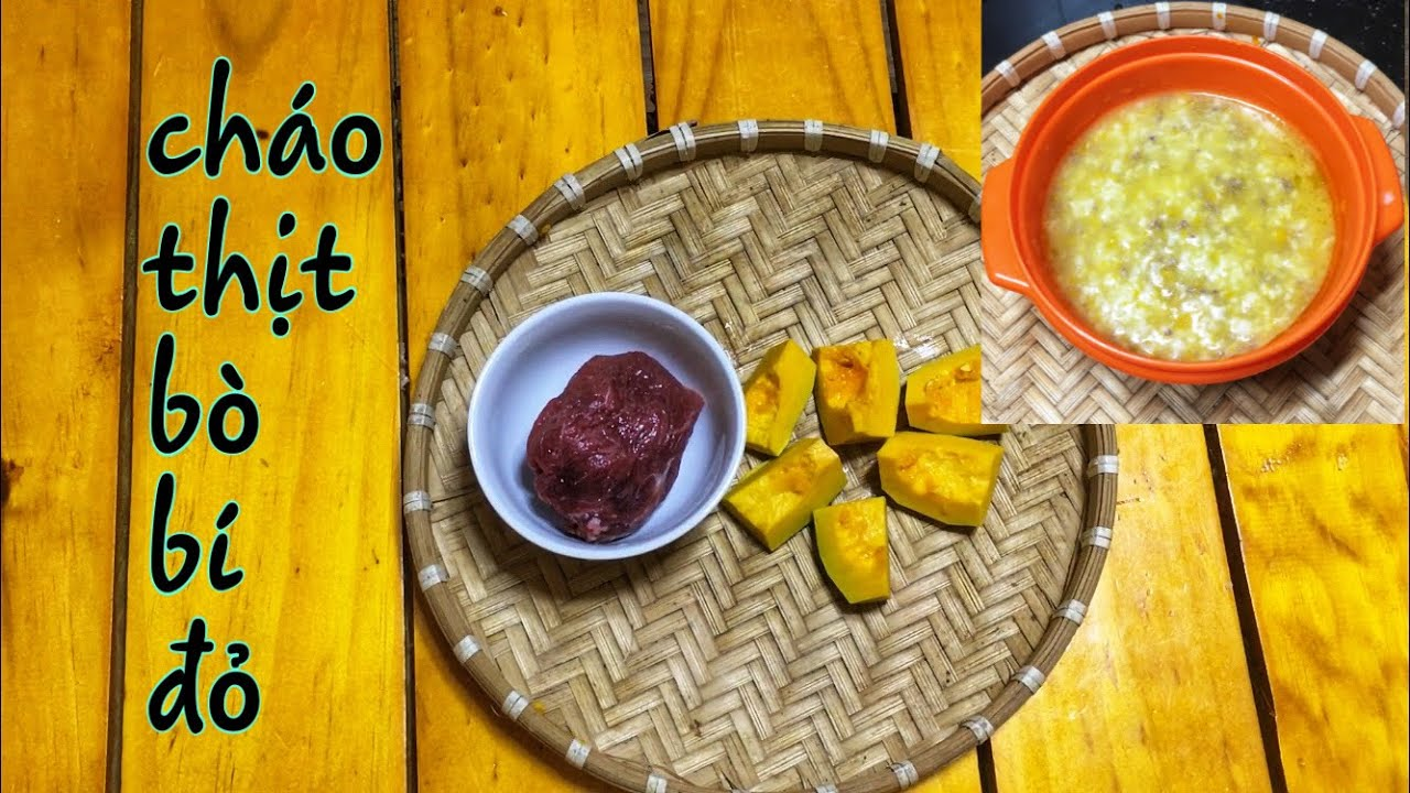 Cháo thịt bò bí đỏ chứa hàm lượng dinh dưỡng cao. (Ảnh minh họa)