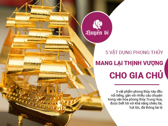 5 vật phẩm phong thủy mang lại thịnh vượng cho gia chủ