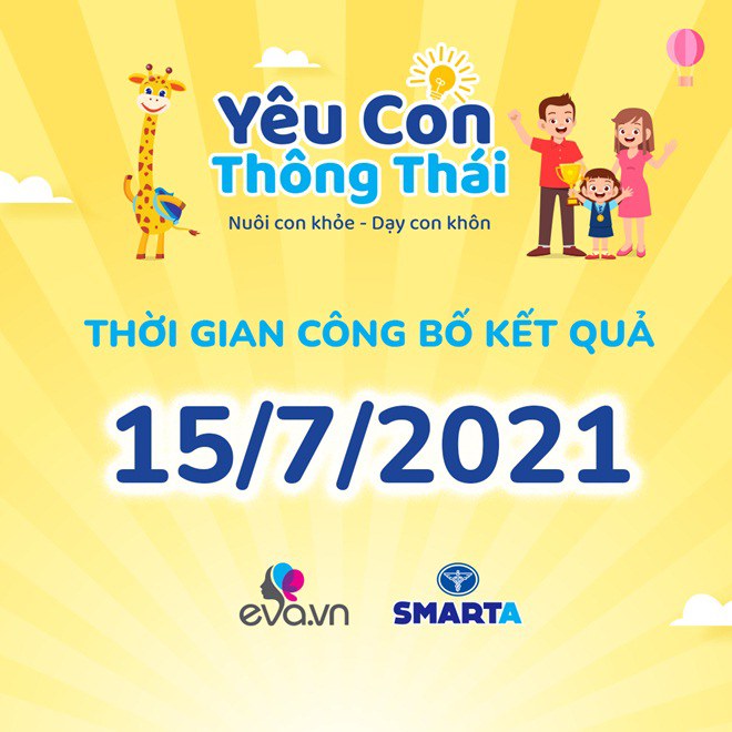 Cuộc thi Yêu con thông thái: Tiêu chí chấm giải và thay đổi thời gian công bố kết quả - 10