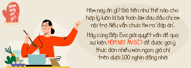 Hôm nay ăn gì: Vợ nấu cơm ngon thế này bảo sao chồng cứ tan làm là về nhà ngay! - 1