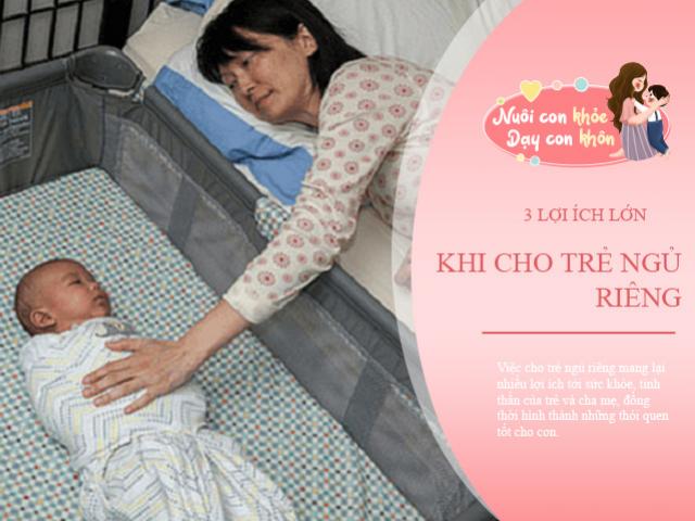 Từ 3 tuổi mẹ nên cho con ngủ riêng, đặc biệt là bé trai và lý do ít ai biết