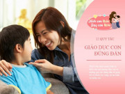 Làm mẹ - Luật phân bổ, luật 20 thước, luật hy vọng…12 quy tắc giáo dục con cái cực hay mẹ PHẢI đọc