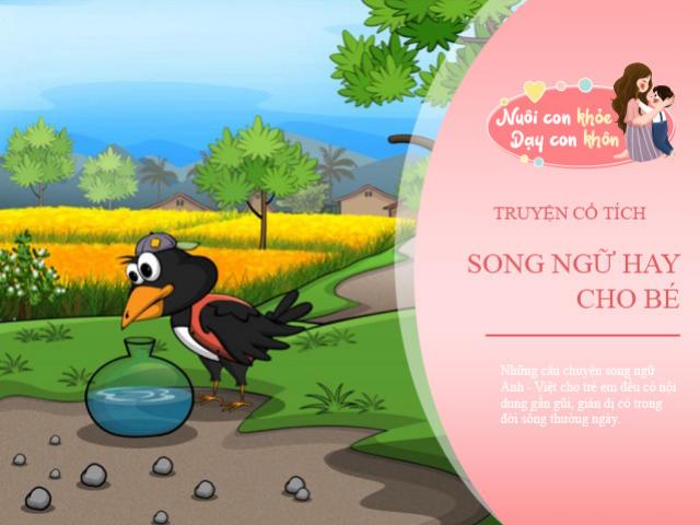 Top 3 câu chuyện cổ tích song ngữ gần gũi, dễ nhớ, trẻ học nhanh tiếng Anh