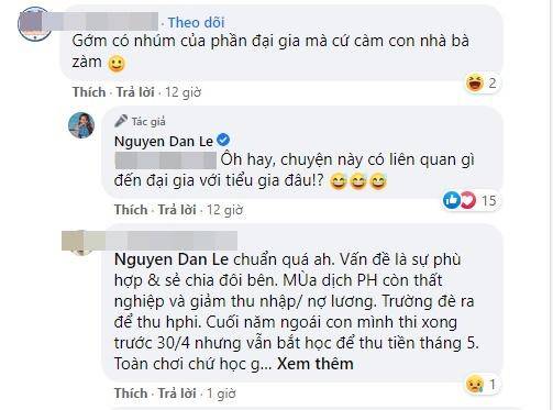 Bị nói càm ràm về tiền học phí của con dù giàu có, Đan Lê không ngại đáp trả.