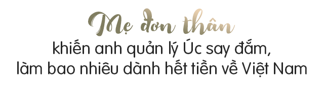 8X Hà Nội đơn thân làm chàng quản lý Úc say đắm, sau cưới 2 năm chưa gặp lại chồng - 3