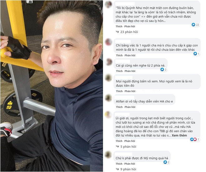 Một bộ phận khác lại cho rằng anh không làm tròn trách nhiệm còn nói xấu vợ cũ.