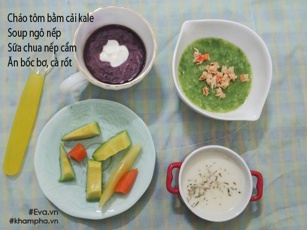 Cháo tôm bằm cải kale, soup ngô, sữa chua nếp cẩm, bơ và cà rốt thái miếng cho bé ăn bốc