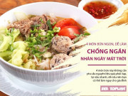 Clip Eva - 4 món bún cực ngon lại dễ làm, phù hợp ăn "giải ngán" nhân chuỗi ngày mát trời hiện tại