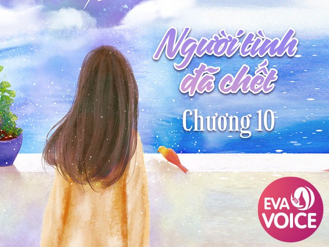 Người tình đã chết (Phần 10)