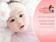 Làm mẹ - Không hề mê tín: 3 đặc điểm nhận diện khuôn mặt trẻ thông minh từ lúc mới chào đời