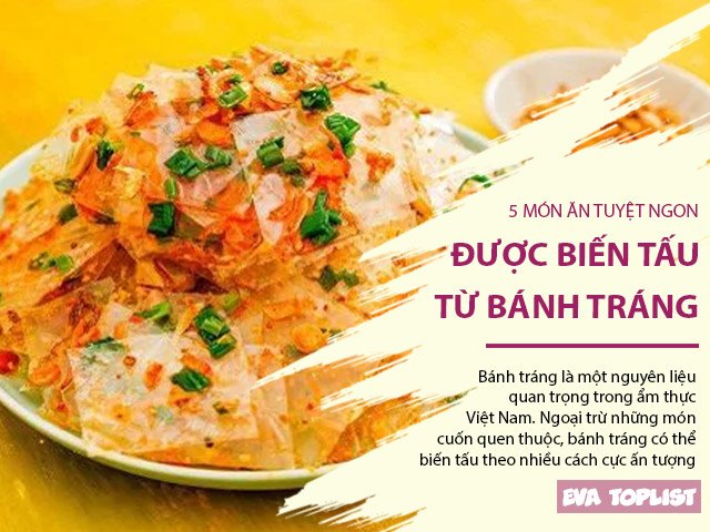 Bánh tráng không chỉ để cuốn, mà còn được biến tấu ra 5 món tuyệt ngon này!