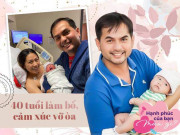 Làm mẹ - Bỏ nghề diễn sang Mỹ phụ hồ, dẫn vợ hoa hậu đi thụ tinh, Đức Tiến làm bố tuổi 40