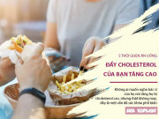 Clip Eva - 5 thói quen ăn uống tồi tệ, âm thầm đẩy cholesterol của bạn tăng cao