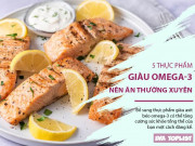 Clip Eva - 5 thực phẩm giàu omega-3 bạn nên ăn thường xuyên