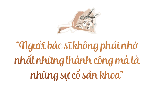 Bác sĩ amp;#34;mát tayamp;#34; đỡ đẻ cho nhiều người nổi tiếng kể chuyện những sự cố sản khoa đáng nhớ trong nghề - 2