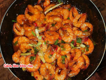 8 cách làm tôm rim ngon đậm đà đưa cơm tại nhà cực đơn giản